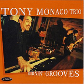 Tony Monaco: Burnin' Grooves
