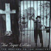 Banging In The Nails by The Tiger Lillies