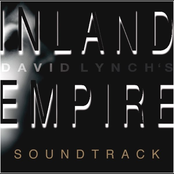 Inland Empire [Original Motion Picture Soundtrack]