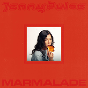 Jenny Pulse: Marmalade