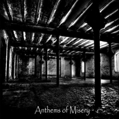 Anthems of Misery (Split)
