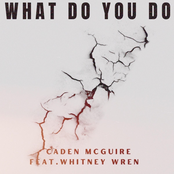 What Do You Do? (feat. Whitney Wren) - Single