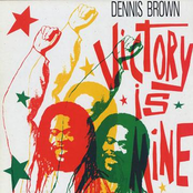 Victory Is Mine by Dennis Brown