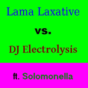 Lama Laxative vs. DJ Electrolysis