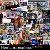 horrid ass mashups