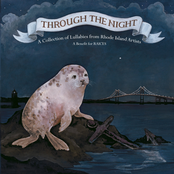 Through the Night: A Collection of Lullabies from Rhode Island Artists