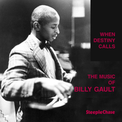 When Destiny Calls: The Music of Billy Gault