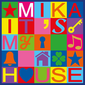 Mika - It's My House
