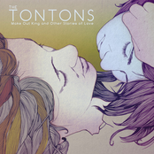 The TonTons: Make Out King and Other Stories of Love