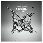 Coming To Terms by Carolina Liar