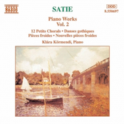 SATIE: Piano Works, Vol.  2