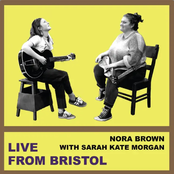 Nora Brown: Live from Bristol
