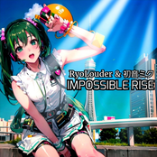 IMPOSSIBLE RISE