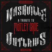 nashville outlaws - a tribute to motley crue [+digital booklet]