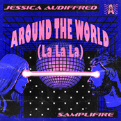 Jessica Audiffred: Around The World (La La La)