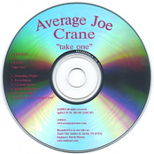 Average Joe Crane: Take One