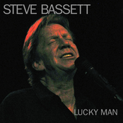 Steve Bassett: Lucky Man