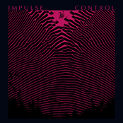 Impulse Control - Single