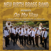 New Birth Brass Band: On My Way