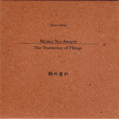 Mono No Aware (THE TRANSIENCE OF THINGS)