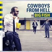 Cowboys From Hell: Big Fish