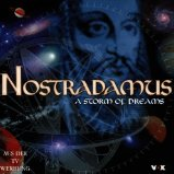 A Storm Of Dreams by Nostradamus