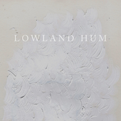 Lowland Hum