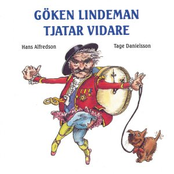 Göken Lindeman tjatar vidare