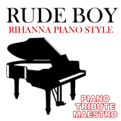 Rude Boy (Rihanna Piano Style)