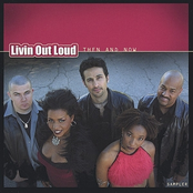 Livin Out Loud: Then and Now- Sampler