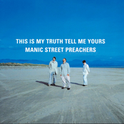 Manic Street Preachers: This Is My Truth Tell Me Yours