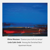 Quatuor Pour La Fin Du Temps / Among The Tarnished Stars