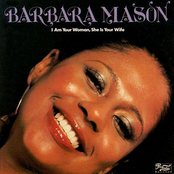 Barbara Mason: I Am Your Woman, She Is Your Wife