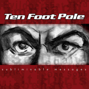 Ten Foot Pole: Subliminable Messages