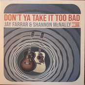 Don't Ya Take It Too Bad