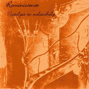 REMINISCENCE – Nostalgia In Melancholy