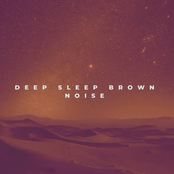 Deep Sleep Brown Noise