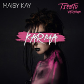 Maisy Kay: KARMA - Tiësto Version