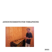 Announcements for vibraphone