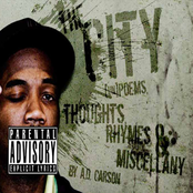 The City: (Un) Poems, Thoughts, Rhymes & Miscellany