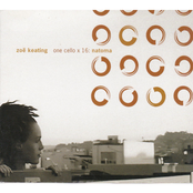Zoe Keating: One Cello x 16: Natoma