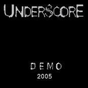 UnderScorE Demo 2005