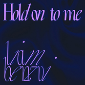 Liam Benzvi: Hold on to me