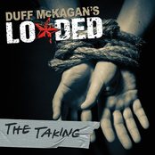 Duff Mckagan's Loaded: The Taking