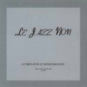 Le Jazz Non (A Compilation Of Norwegian Noise)