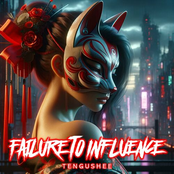 Failure to Influence