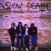 slow death