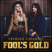 Crimson Calamity: Fool's Gold