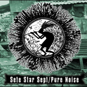 Sete Star Sept / Pure Noise