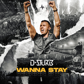 D-Sturb: Wanna Stay